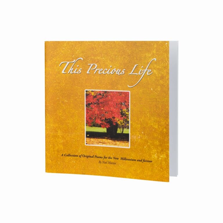 This Precious Life- A Collection of Original Poems. This inspirational collection, by Dublin poet Noel Martin, brings beautiful messages of hope. All proceeds of the book to St Francis Hospice